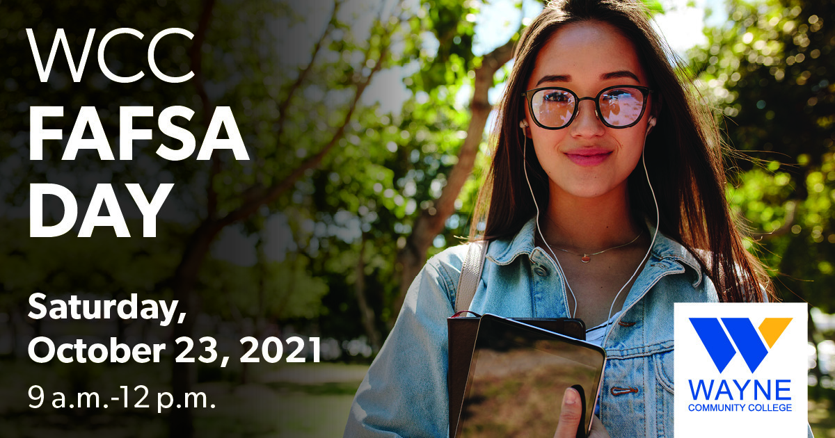 WCC FAFSA Day 102021 Social Media Image Wayne Community College